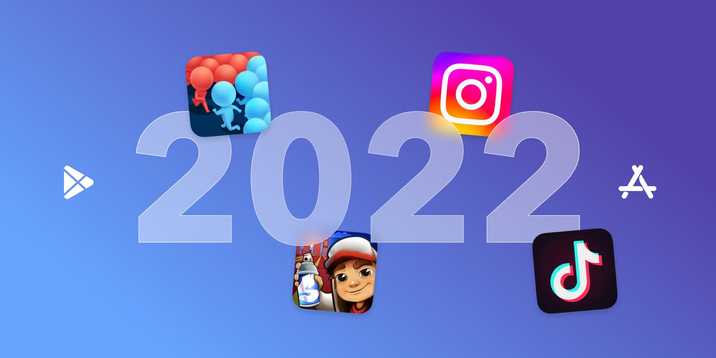 Most Popular Apps and Games in 2022