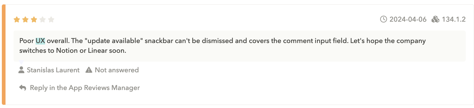 Feedback on JIRA’s “snackbar” user experience (UX) issue could help its developers address common user concerns (Google Play, US). Source: AppTweak app reviews