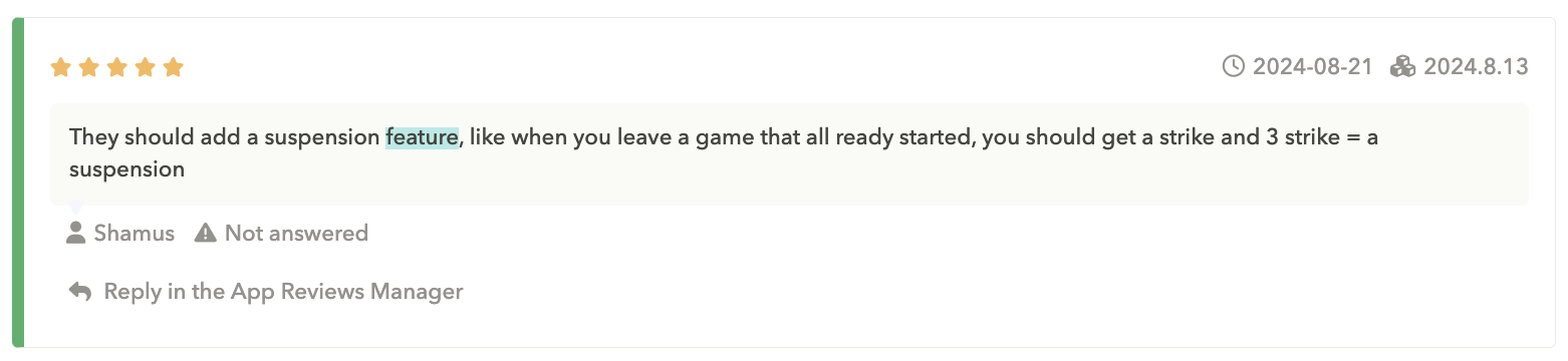 An Among Us player suggested adding a new suspension feature. This feedback is a great way for developers to prioritize app updates that align with player expectations. Source: AppTweak app reviews