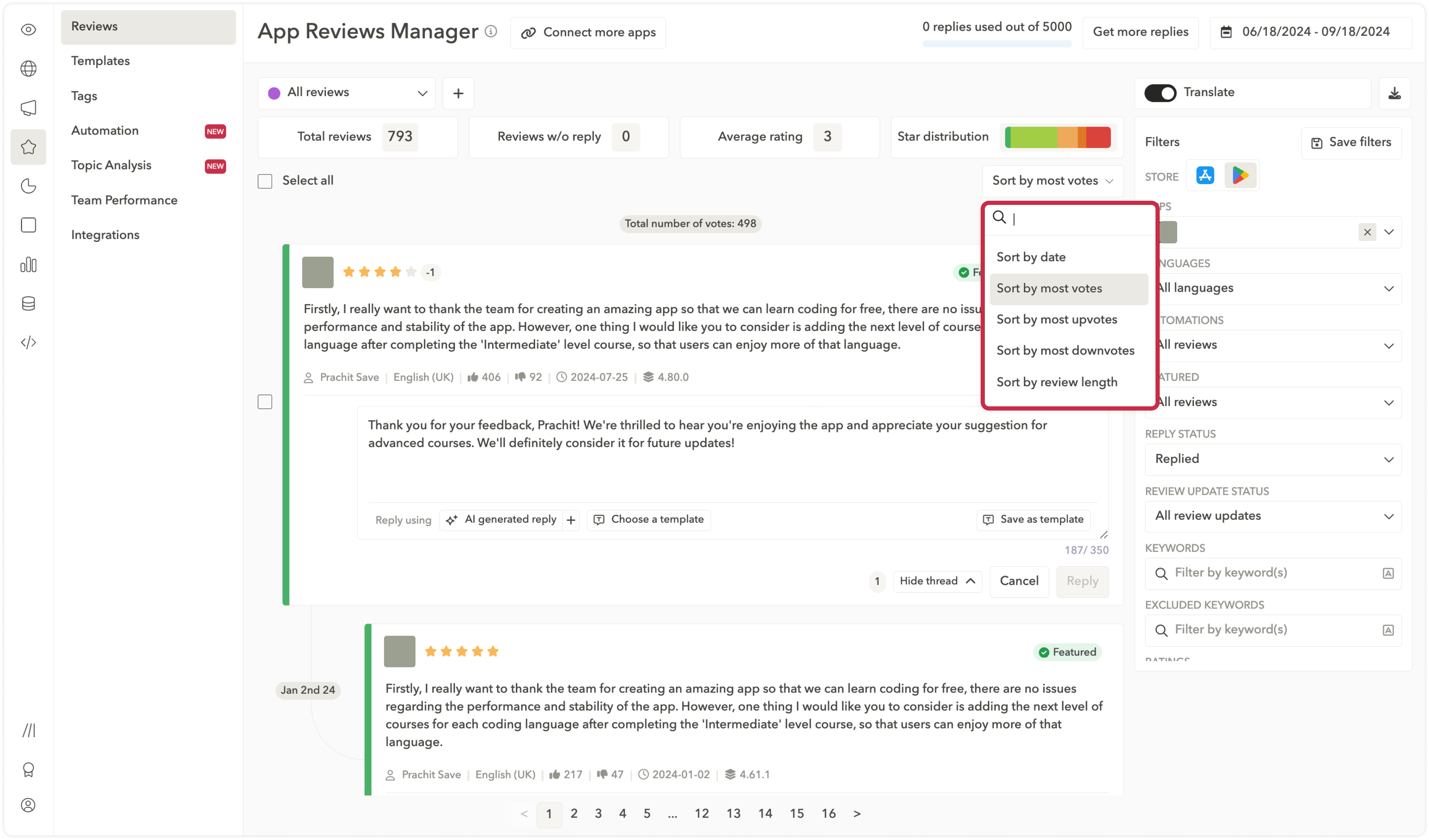 Sort app reviews by date, upvotes, downvotes, length, and more in one click. Source: AppTweak