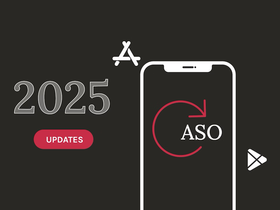 ASO ニュース ＆ アプリストア アップデート 2025