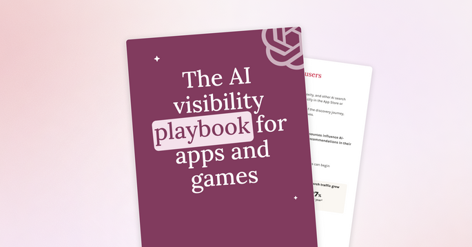 Out now: The AI visibility playbook for apps and games