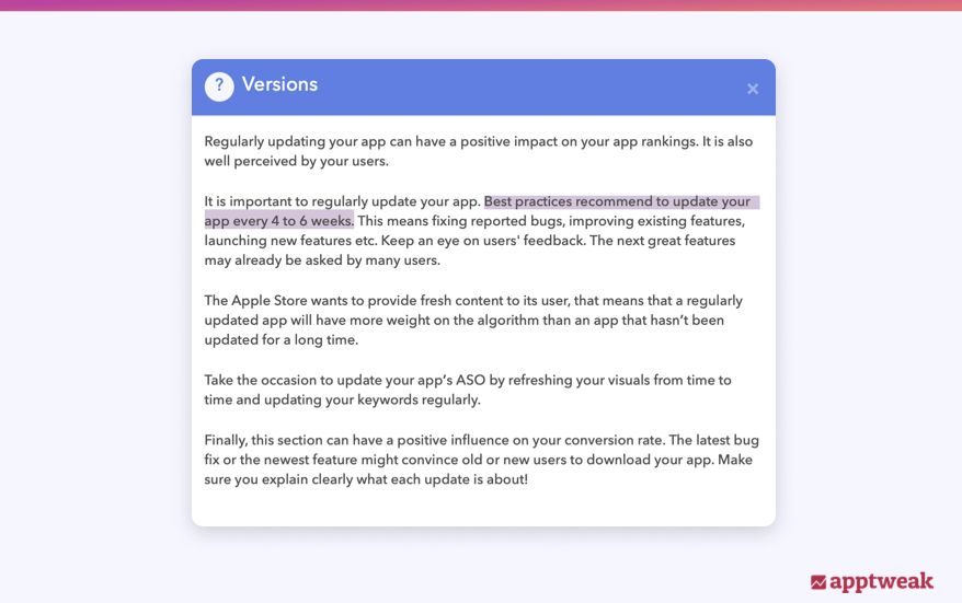 AppTweak 建议最多每四到六周更新一次应用版本。